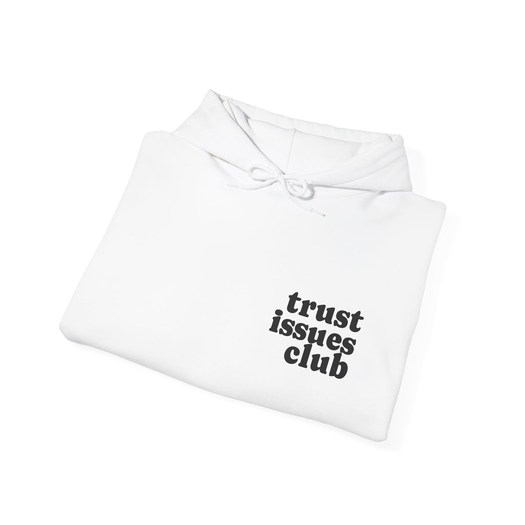 Pullover Hoodie - Trust Issues Club