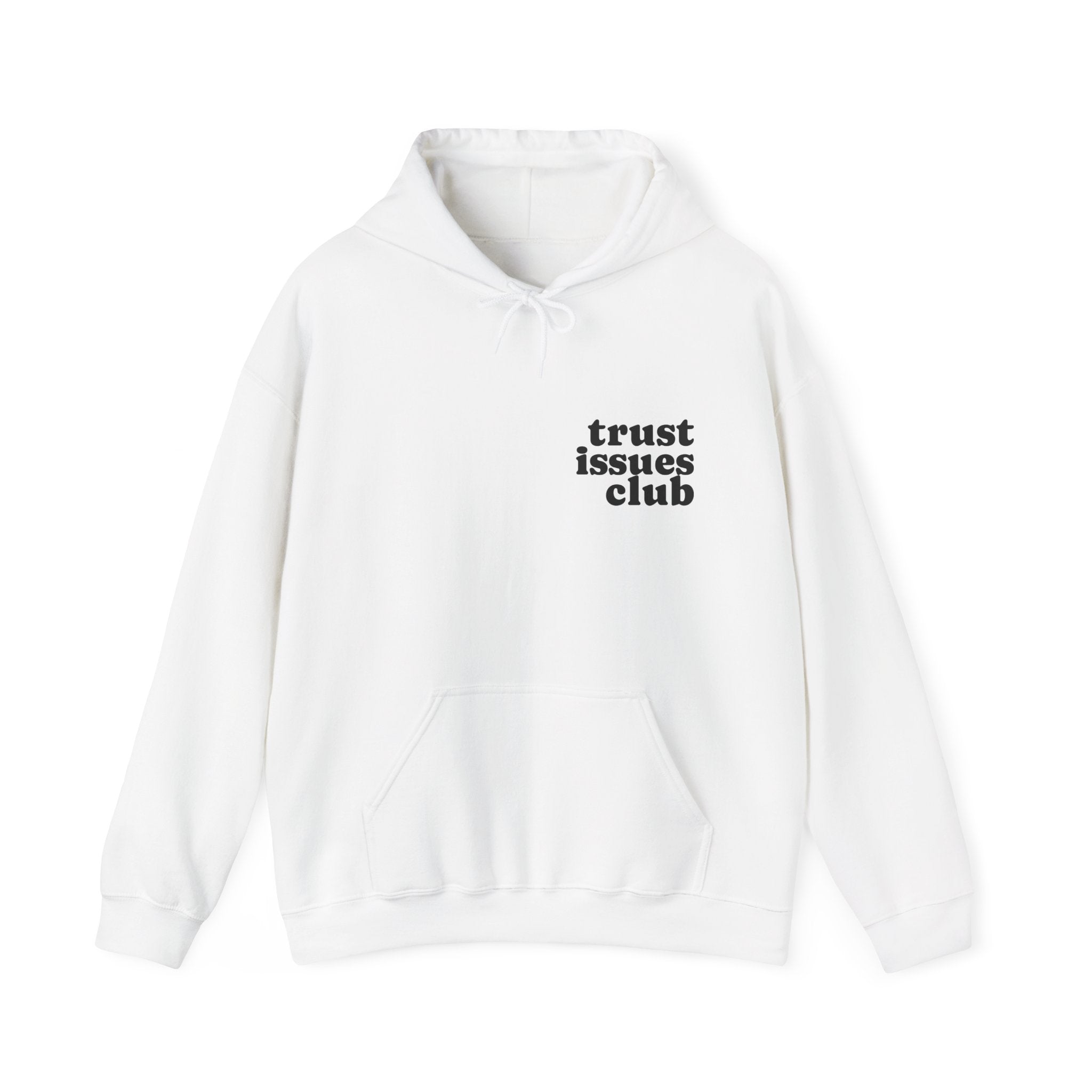 Pullover Hoodie - Trust Issues Club
