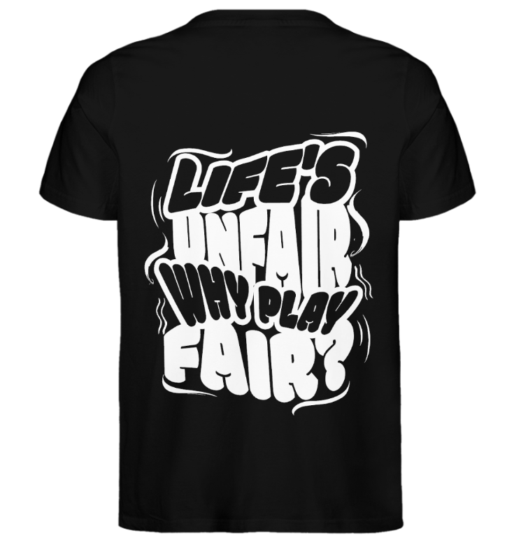 T-Shirt - Life's Unfair